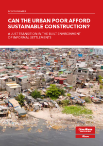 he Urban Poor Afford Sustainable Construction